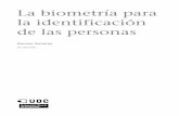 La biometría para la identificación de las personas · 2020. 6. 12. · CC-BY-NC-ND • PID_00195448 7 La biometría para la identificación de las personas 1.Los inicios de la