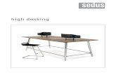 high desking...Il ”bello” del team: mastermind high desk. mastermind high desk conquista al primo sguardo per il suo design essenziale che soddisfa anche le esigenze di versatilità