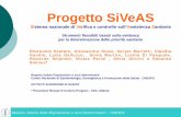 Progetto SiVeAS - EpiCentro · 2011. 6. 27. · Reparto Salute della Popolazione e suoi Determinanti - CNESPS. 2) Urgency: Trend temporali della prevalenza (PASSI 2007-08-09) (2)
