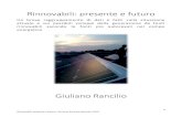 Rinnovabili: presente e futuro - ASPO Italia · 2016. 7. 27. · Rinnovabili: presente e futuro, Giuliano Rancilio, gennaio 2016 0. Introduzione Questo testo prova a fare il punto