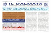 IL DALMATA 60_09.pdf · 2012. 3. 30. · propone Paolo Rumiz - il sim - bolo principale di questo ra-duno. Sarà posizionata, con qualche giorno di anticipo sul-l’inizio del Raduno,