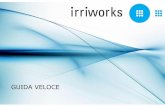 GUIDA VELOCE - Irriworks...Interfilare: Erogatore Condotta Inline Seco Estendi ad intera rete Salva dati wizard Avanzate C alcola In ilia Numero settori I progetto (Manuale utenti