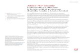 PDF Security WP - audentia-gestion.fr · 2017. 1. 13. · Nelle due sezioni successive della presente guida verranno illustrate nel dettaglio le funzionalità di protezione offerte