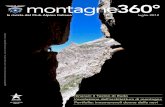 montagne - CAI · 2018. 11. 26. · val, previsto a Pievepelago dal 14 al 16 settem-bre, e il XIV Convegno nazionale della sentieri-stica (in tre sessioni). Con grande soddisfazione
