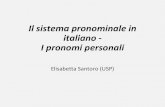 Il sistema pronominale in italiano - I pronomi personali