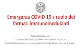 Emergenza COVID 19 e ruolo dei farmaci immunomodulanti