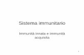Immunità innata e immunità acquisita