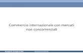 Commercio internazionale con mercati non concorrenziali