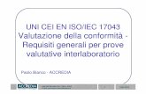 UNI CEI EN ISO/IEC 17043 Valutazione della conformità ...