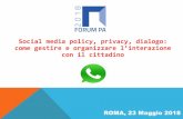 Social media policy, privacy, dialogo: come gestire e ...