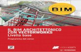 IL BIM ARCHITETTONICO CON VECTORWORKS Livello base