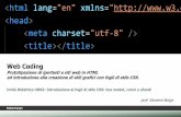 Web Coding Prototipazione di ipertesti e siti web in HTML ...