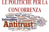 LE POLITICHE PER LA CONCORRENZA - My LIUC