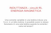 INDUTTANZA -circuitiRL ENERGIA MAGNETICA