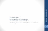 Lezione 10 Il metodo dei multipli.