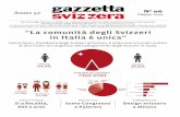 “La comunità degli Svizzeri in Italia è unica”