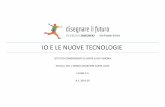 IO E LE NUOVE TECNOLOGIE - Progetto educativo innovativo