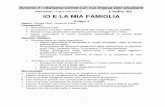 Disciplina : Lingua Italiana L2 IO E LA MIA FAMIGLIA