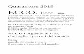 Quarantore 2019 ECCO. Ecce