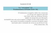 La vocazione (2) Testimonianza di Paolo (Gal e At)