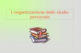 L’organizzazione dello studio personale