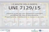 LE NOVITA’ DELLA NORMA UNI 7129/15