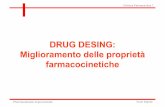 DRUG DESING: Miglioramento delle proprietà farmacocinetiche