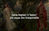 Dante Alighieri: il “fabbro” che seppe dire l’inesprimibile