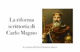 La riforma scrittoria di Carlo Magno