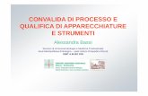 CONVALIDA DI PROCESSO E QUALIFICA DI APPARECCHIATURE E ...