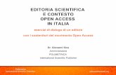 EDITORIA SCIENTIFICA E CONTESTO OPEN ACCESS IN ITALIA