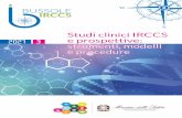 Studi clinici IRCCS 2021 3 e prospettive: strumenti ...