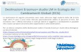 Des$nazioni*Erasmus+studio*LMin*Ecologiadei* Cambiamen ...