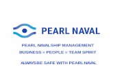 PEARL NAVAL SHIP MANAGEMENT BUSINESS = PEOPLE = TEAM
