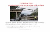 29 Ottobre 2016 Cavalcavia di Lecco, come e perché è crollato