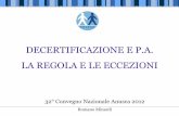 DECERTIFICAZIONE E P.A. LA REGOLA E LE ECCEZIONI - Anusca