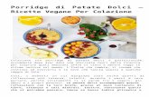 Porridge di Patate Dolci – Ricette Vegane Per Colazione