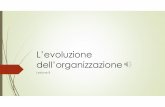 L’evoluzione dell’organizzazione - units.it