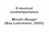 Il musical contemporaneo Moulin Rouge! (Baz Luhrmann, 2005)