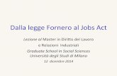Dalla legge Fornero al Jobs Act - Pietro Ichino