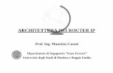 ARCHITETTURA DEI ROUTER IP - Unimore