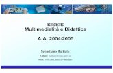 SISSIS Multimedialità e Didattica A.A. 2004/2005