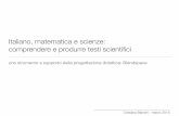 Italiano, matematica e scienze: comprendere e produrre ...