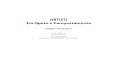 ARTISTI Tra Opera e Comportamento