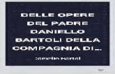 Delle opere del padre Daniello Bartoli della Compagnia di ...