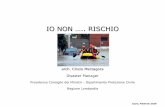 IO NON ….. RISCHIO - Ispra