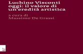 Luchino Visconti oggi: il valore di un'eredità artistica