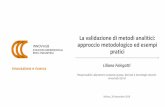 La validazione di metodi analitici: approccio metodologico ...