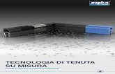 TECNOLOGIA DI TENUTA SU MISURA - emka.com