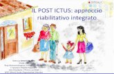 IL POST ICTUS: approccio riabilitativo integrato
